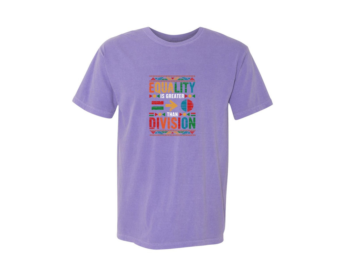 brand:Comfort Colors|color:Violet|Equality Is Greater Than Division 6 Graphic T-Shirt