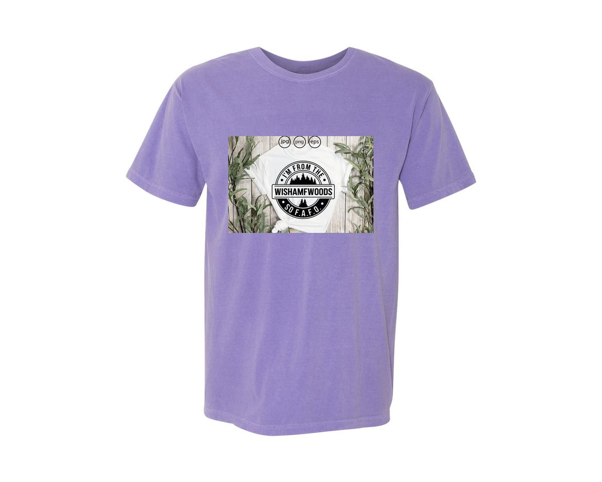 brand:Comfort Colors|color:Violet|Im From The Wishamfwoods So Fafo 2 Graphic T-Shirt