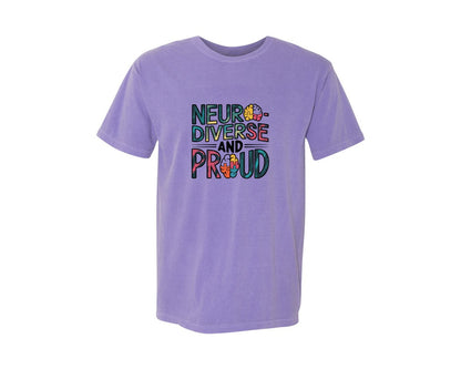 brand:Comfort Colors|color:Violet|Neuro Diverse And Proud Autism Shirt Graphic T-Shirt