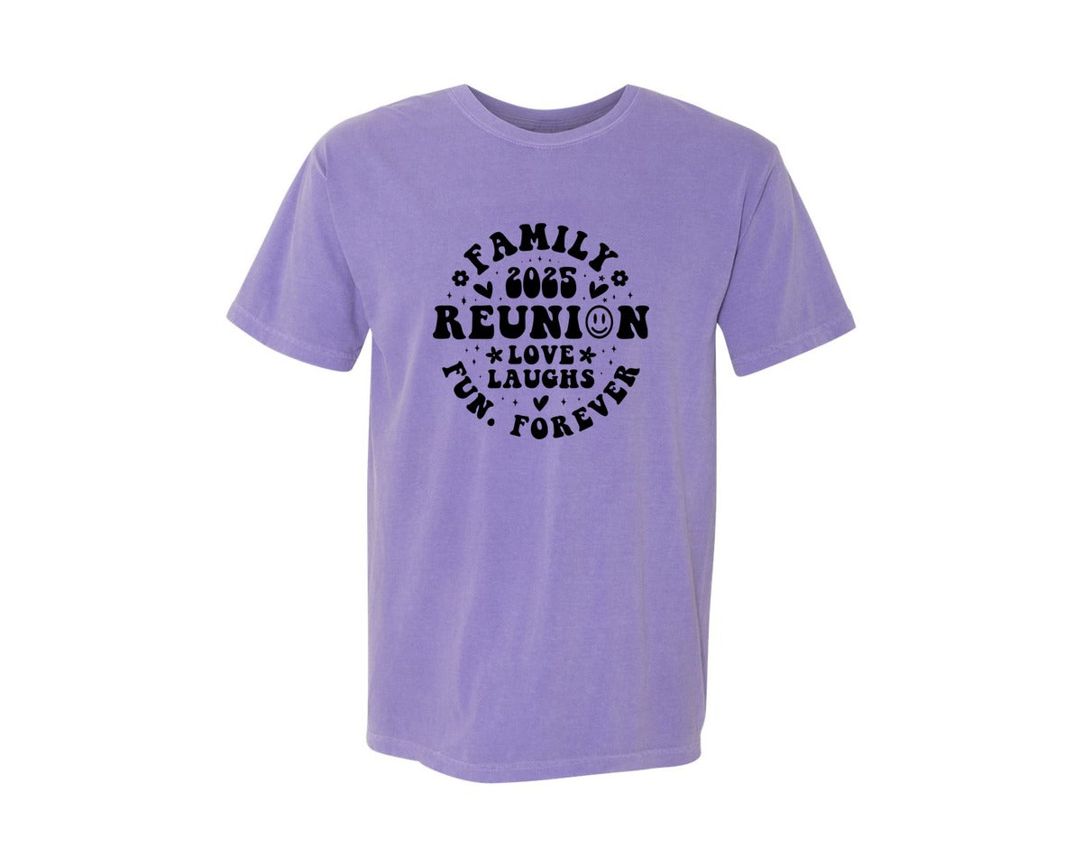 brand:Comfort Colors|color:Violet|Family Reunion 2025 Love Laughs Fun Graphic T-Shirt