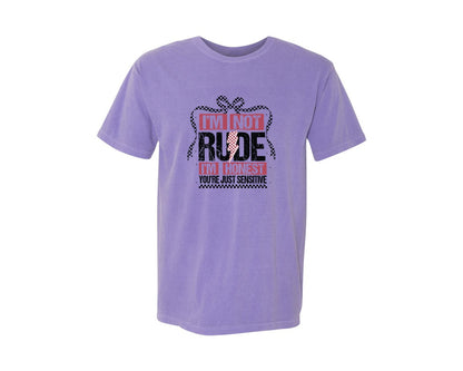 brand:Comfort Colors|color:Violet|Im Not Rude Snarky Sarcastic 2 Graphic T-Shirt