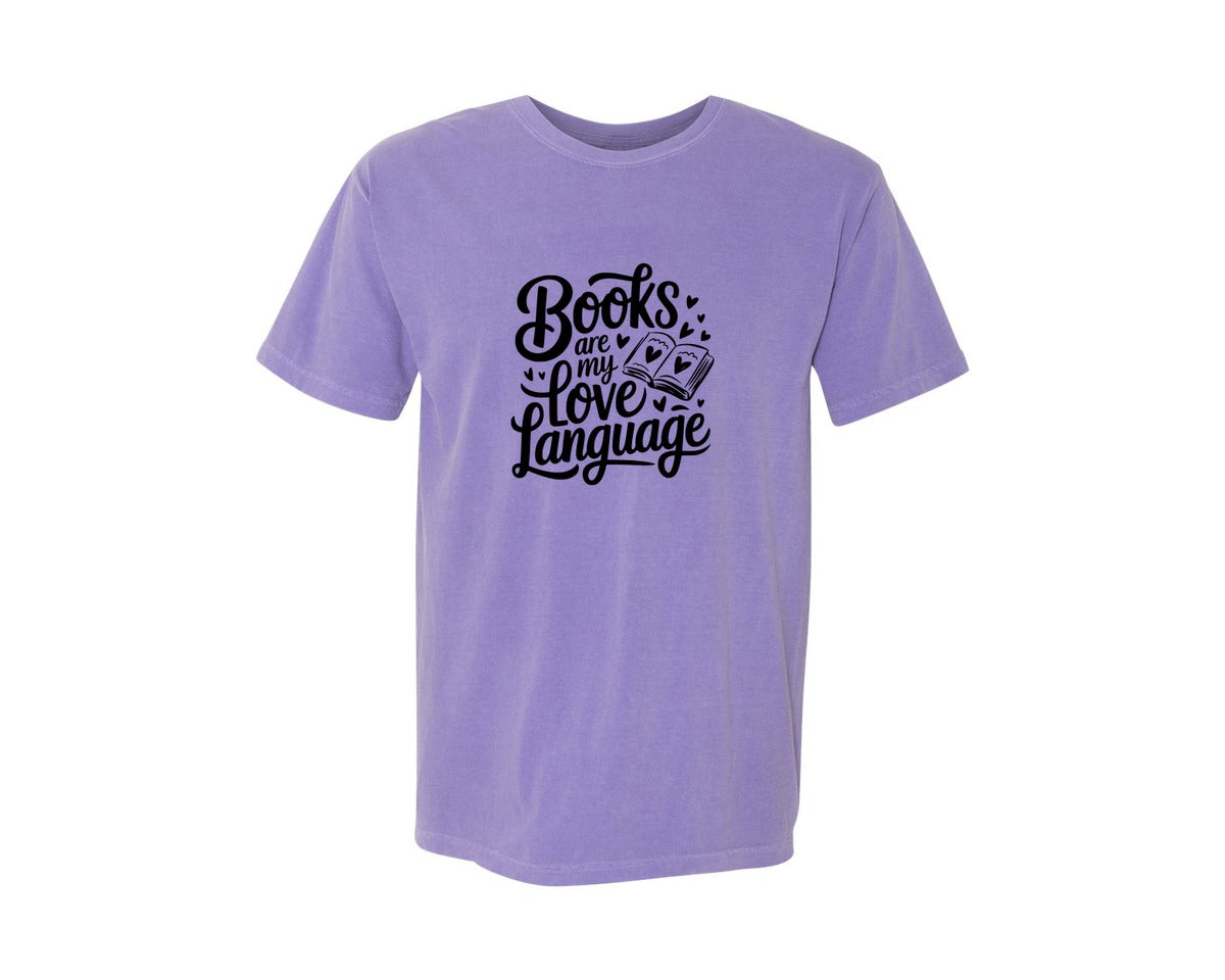 brand:Comfort Colors|color:Violet|Books Are My Love Language T Shirt Desig Graphic T-Shirt
