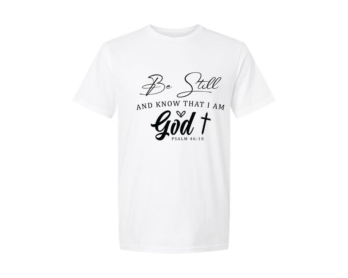 brand:Generic|color:White|God Be Still And Know That I Am Graphic T-Shirt
