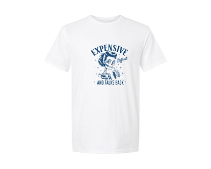brand:Generic|color:White|Expensive Difficult And Talks Back D 4 Graphic T-Shirt