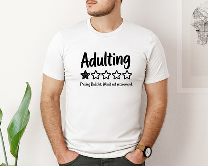 brand:Bella Canvas|color:White|Adulting One Star Review Shirt Graphic T-Shirt