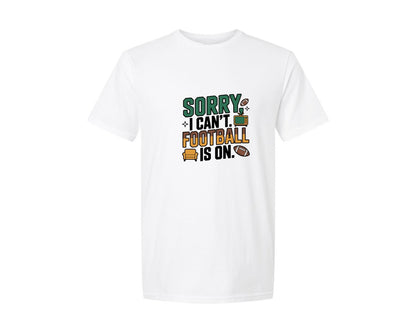 brand:Generic|color:White|Sorry I Cant Football Season Graphic T-Shirt