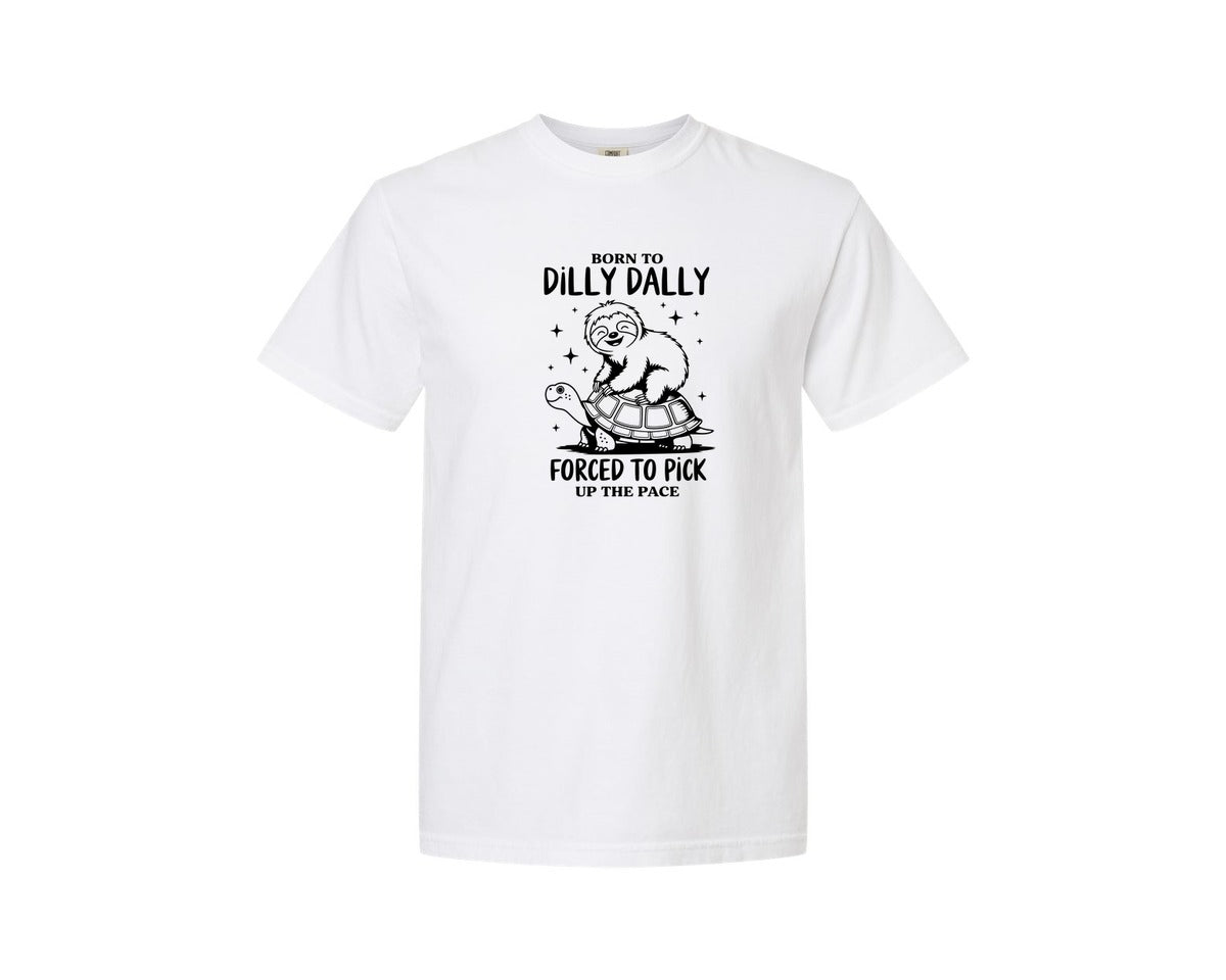 brand:Comfort Colors|color:White|Born To Dilly Dally Funny Sloth Graphic T-Shirt