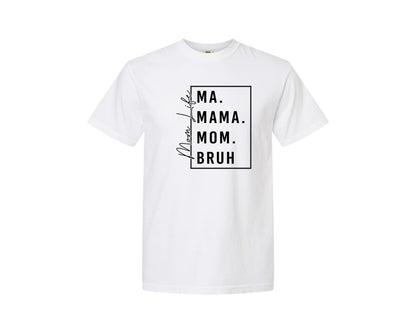 brand:Comfort Colors|color:White|Mama Mommy Mom Bruh Funny Mom 12 Graphic T-Shirt