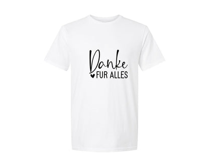brand:Generic|color:White|Danke Fur Alles Graphic T-Shirt