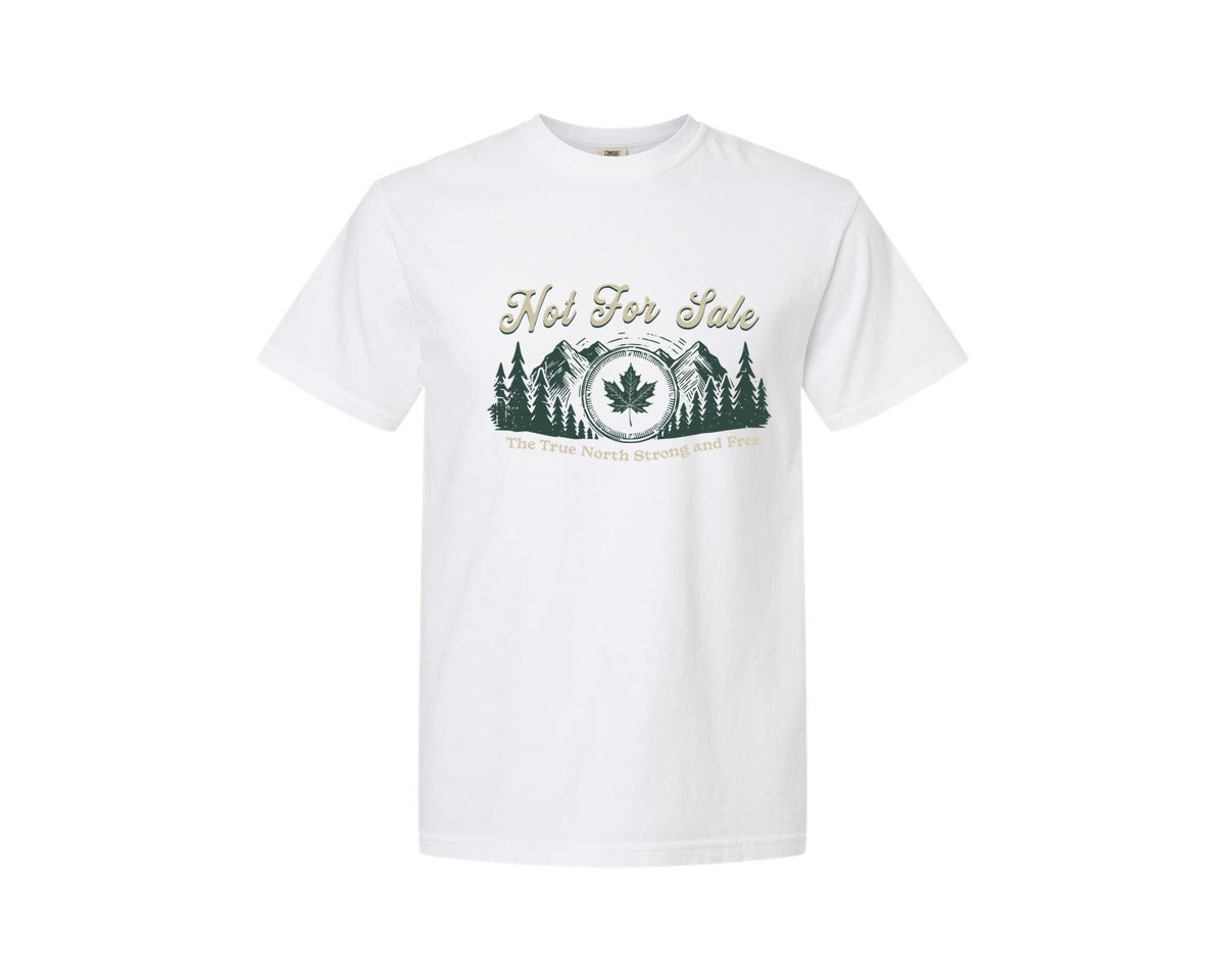 brand:Comfort Colors|color:White|Canada Is Not For Sale T Shirt Design 11 Graphic T-Shirt