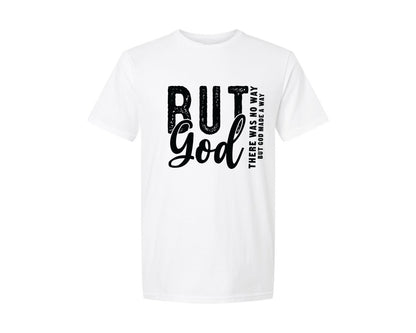 brand:Generic|color:White|But God File Religious Graphic T-Shirt