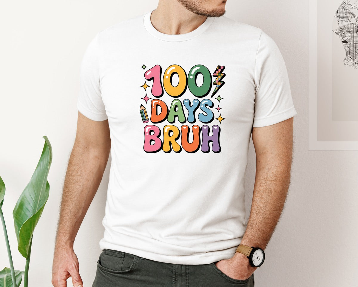 brand:Bella Canvas|color:White|Rainbow 100 Days Bruh Graphic T-Shirt
