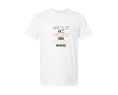 brand:Generic|color:White|Pray On It Pray Over It Pray Through It 111 Graphic T-Shirt