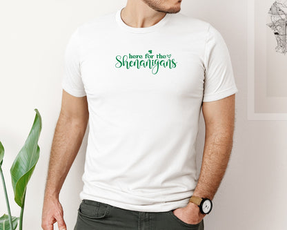 brand:Bella Canvas|color:White|Patricks Day Here For The Shenanigans Graphic T-Shirt