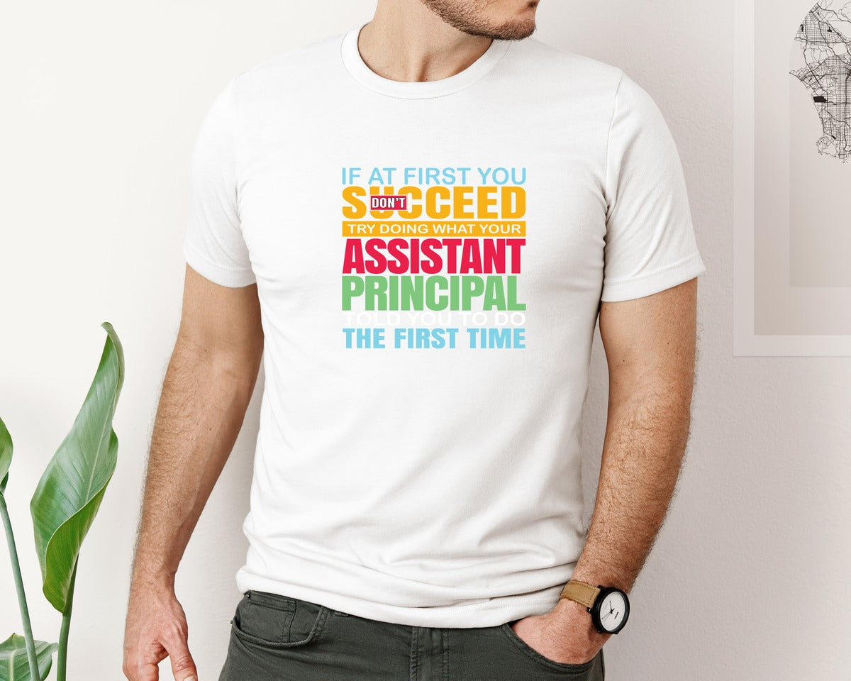 brand:Bella Canvas|color:White|Assistant Principal Funny Quote Graphic T-Shirt