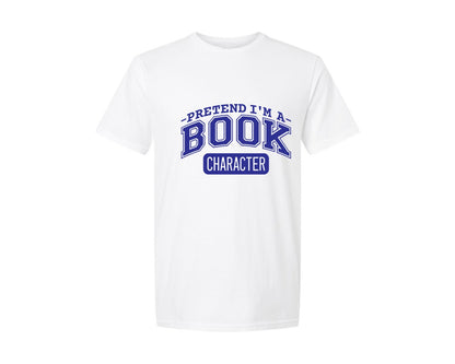brand:Generic|color:White|Pretend Im A Book Character Book Lover 2 Graphic T-Shirt