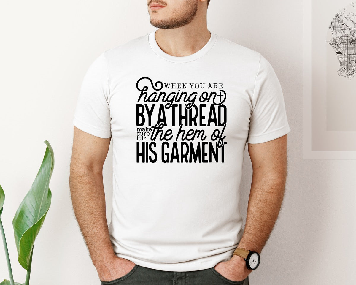 brand:Bella Canvas|color:White|Hanging By A Thread Graphic T-Shirt