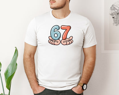 brand:Bella Canvas|color:White|6 7 Meme Six Seven 67 Hands Funny Graphic T-Shirt