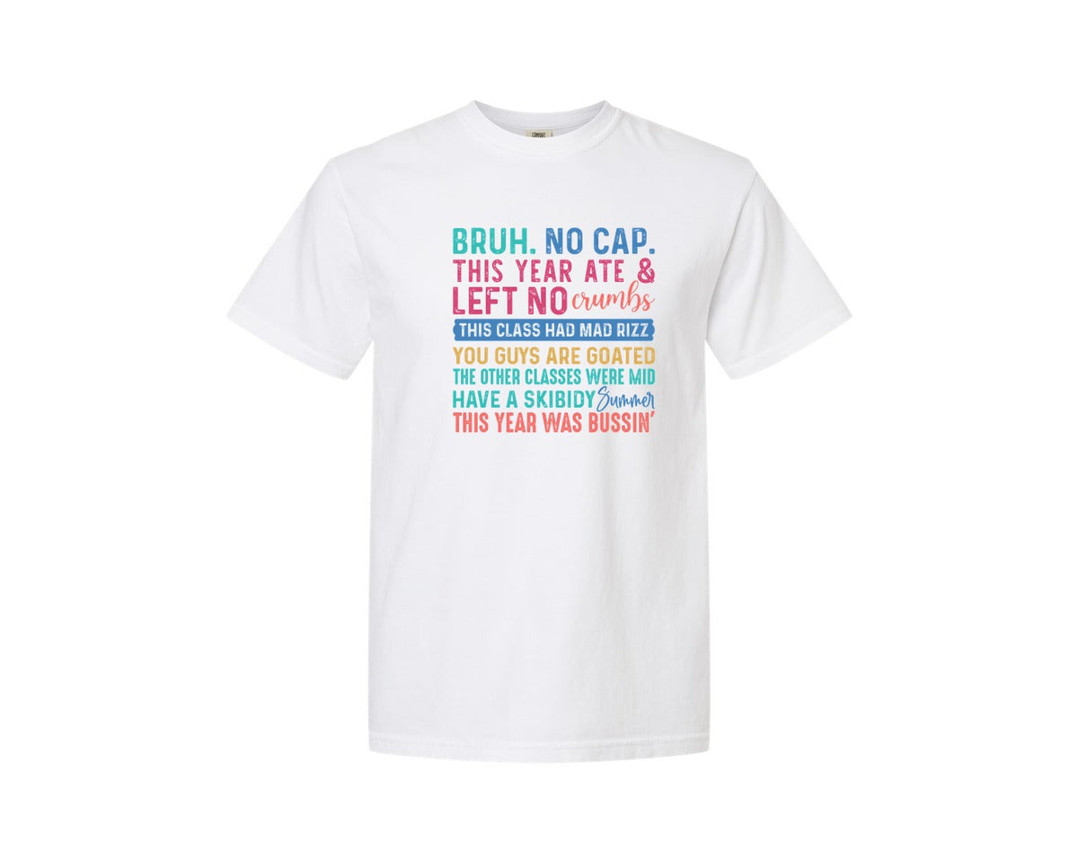 brand:Comfort Colors|color:White|Gen A Slang Teachers Happy Last Day 2 Graphic T-Shirt