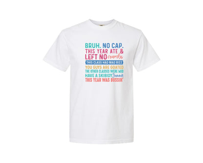 brand:Comfort Colors|color:White|Gen A Slang Teachers Happy Last Day 2 Graphic T-Shirt
