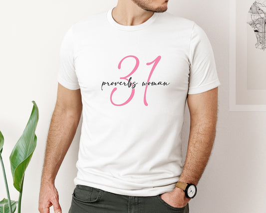Proverbs 31 Woman Christian Graphic T-Shirt