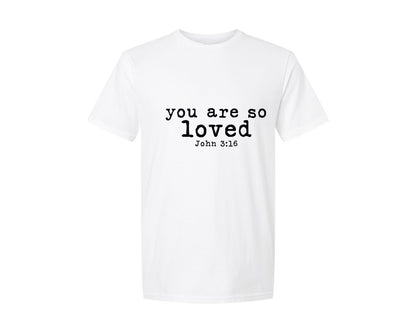 brand:Generic|color:White|You Are So Loved Christian 2 Graphic T-Shirt