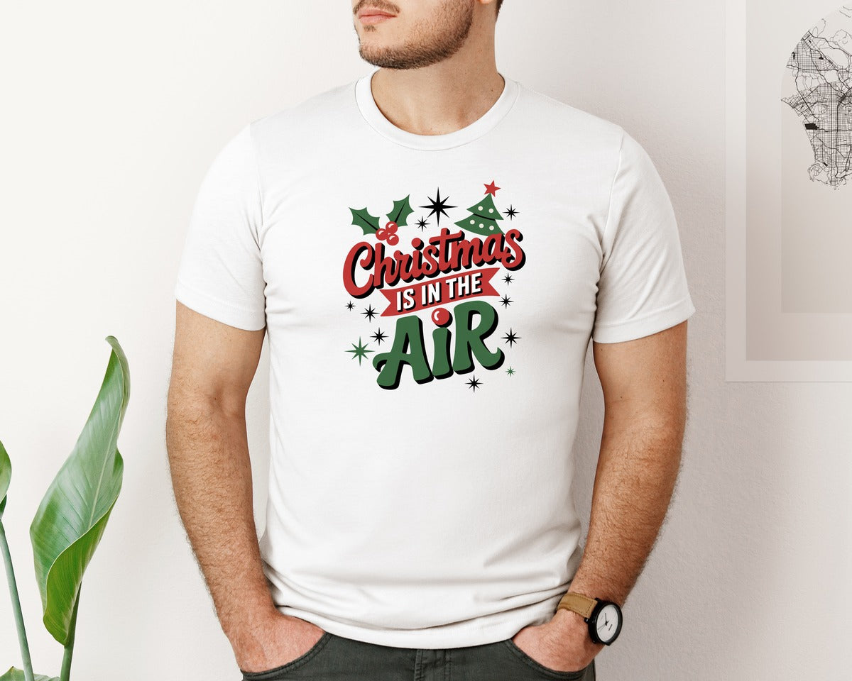 brand:Bella Canvas|color:White|Christmas Is In The Air Christmas 3 Graphic T-Shirt