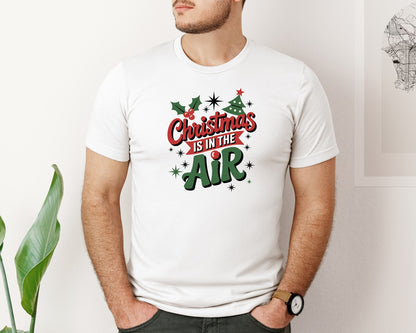 brand:Bella Canvas|color:White|Christmas Is In The Air Christmas 3 Graphic T-Shirt