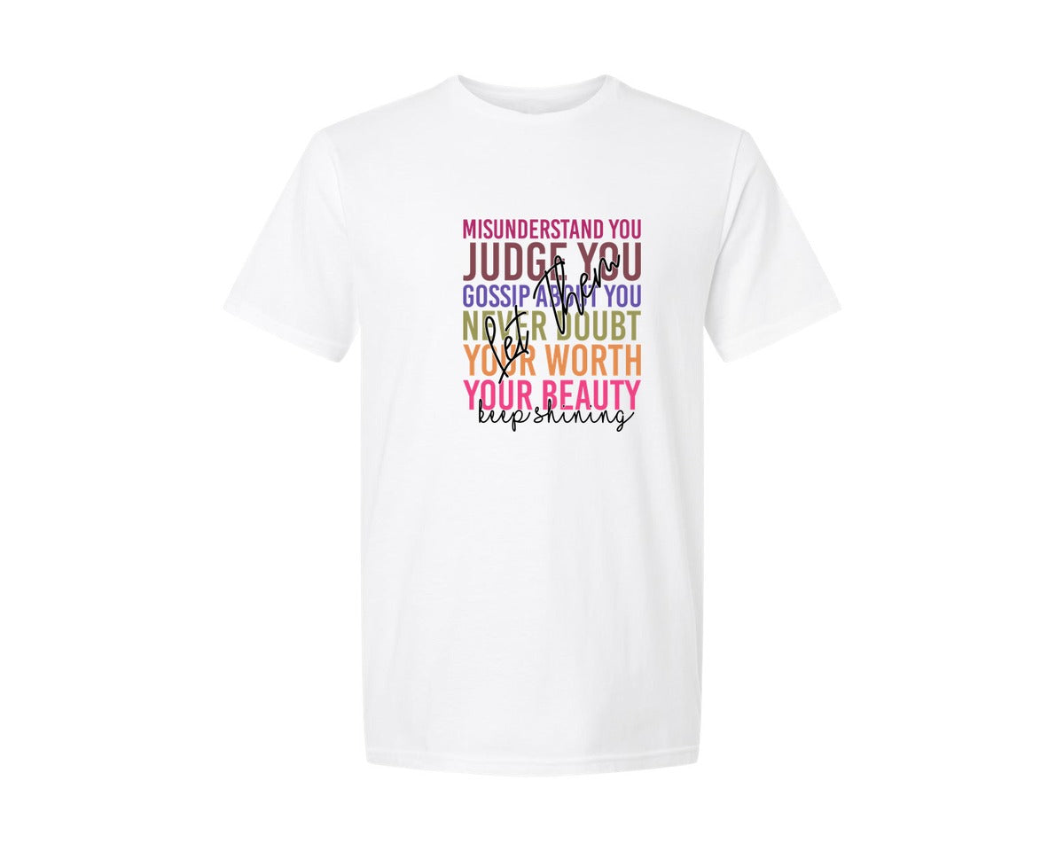 brand:Generic|color:White|Let Them Let Them Misunderstand Graphic T-Shirt