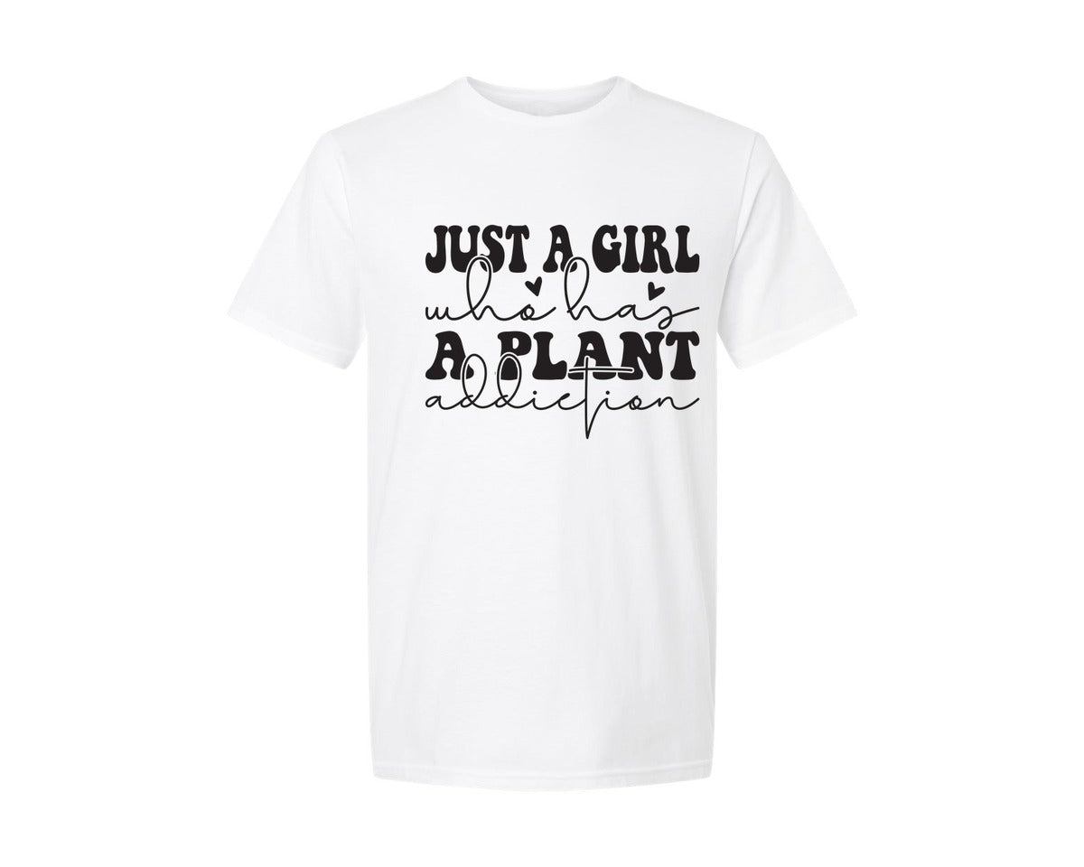 brand:Generic|color:White|Just A Girl Who Has A Plant Addiction 18 Graphic T-Shirt