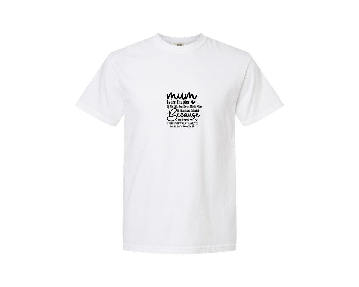 brand:Comfort Colors|color:White|Mothers Day Design Mum Design 2 Graphic T-Shirt