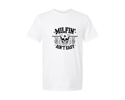 brand:Generic|color:White|Milfin Aint Easy Adult Humor Graphic T-Shirt