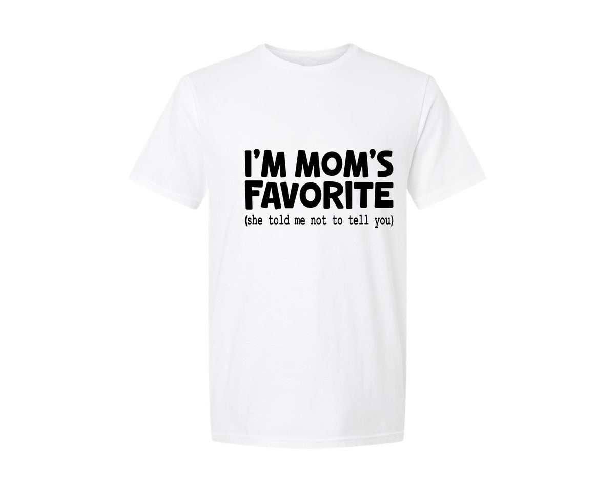 brand:Generic|color:White|Im Moms Favorite She Told Me Not To T Graphic T-Shirt