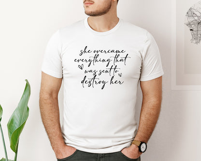 brand:Bella Canvas|color:White|She Overcame Everything Strong Woman Graphic T-Shirt