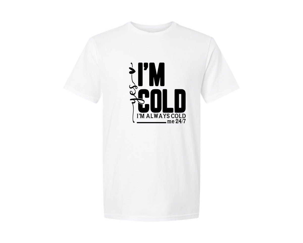 brand:Generic|color:White|Yes Im Cold Funny Winter Graphic T-Shirt