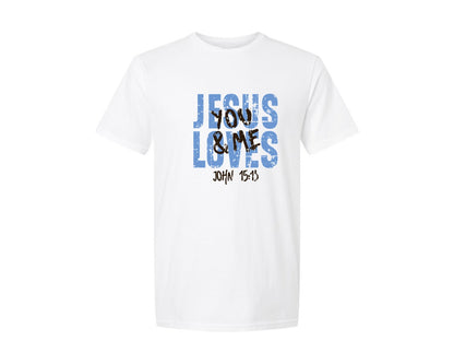 brand:Generic|color:White|Jesus Loves You And Me Svgchristian Graphic T-Shirt