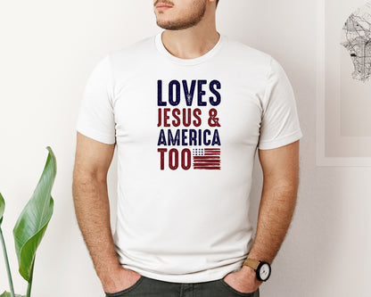 brand:Bella Canvas|color:White|Loves Jesus And America Too Jesus Graphic T-Shirt