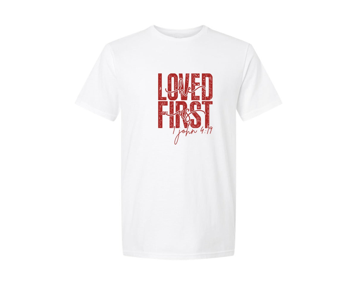 brand:Generic|color:White|He Loved Us First 1 John 419 4 Graphic T-Shirt