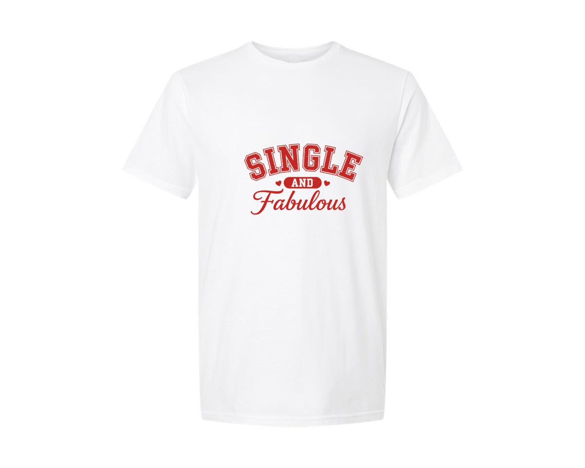 brand:Generic|color:White|Single And Fabulous Typography Design 2 Graphic T-Shirt