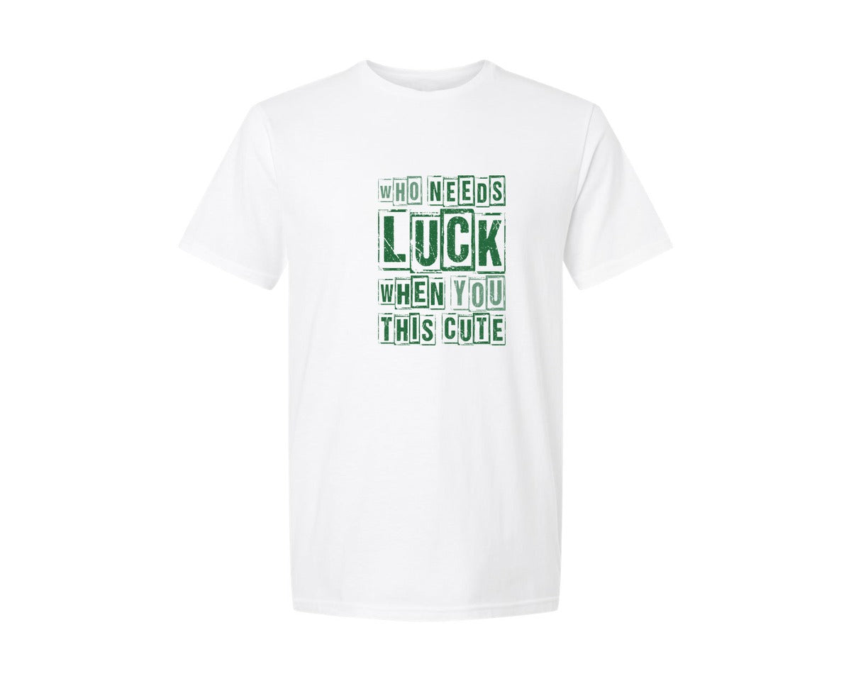 brand:Generic|color:White|Who Needs Luck St Patricks Day Graphic T-Shirt
