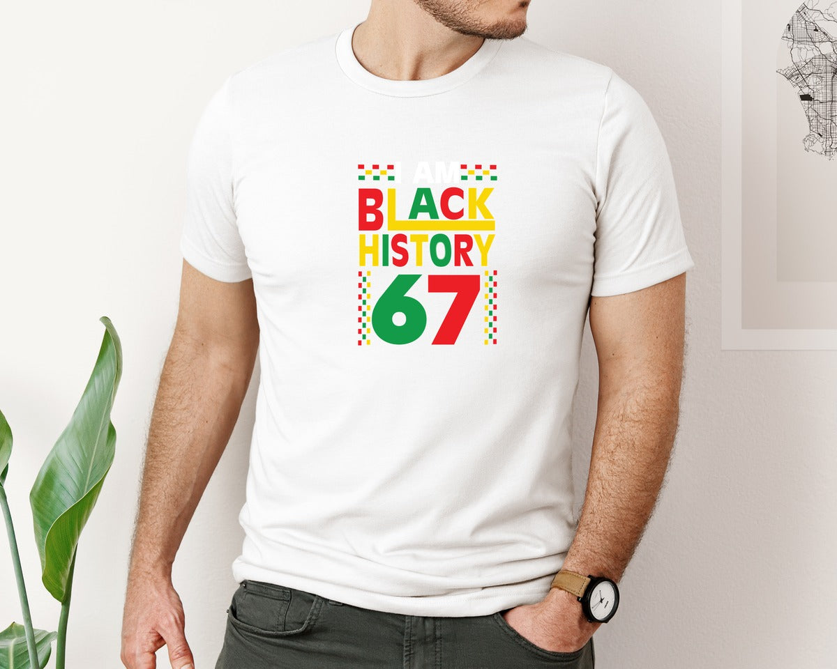 brand:Bella Canvas|color:White|I Am Black History Month 67 Meme 2 Graphic T-Shirt