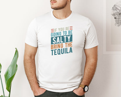 brand:Bella Canvas|color:White|If Youre Going To Be Salty Bring The Te 3 Graphic T-Shirt