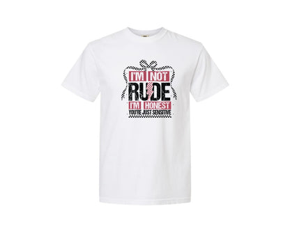 brand:Comfort Colors|color:White|Im Not Rude Snarky Sarcastic 2 Graphic T-Shirt
