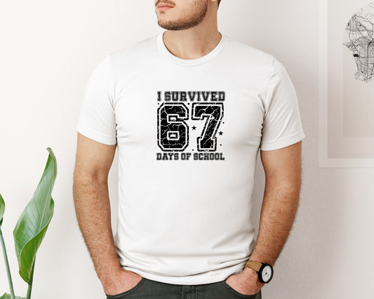 I Survived 67 Days Of School 17 Graphic T-Shirt