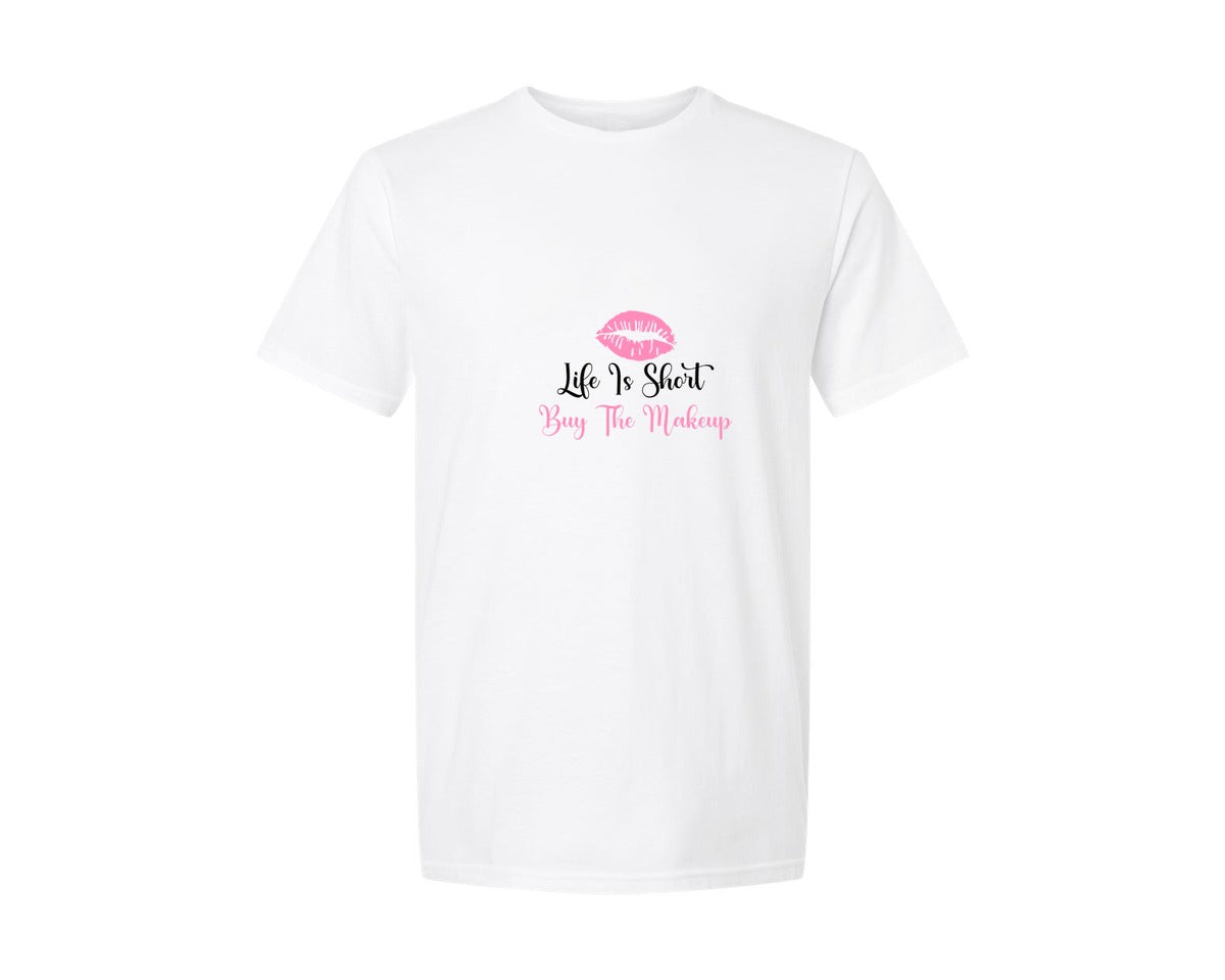 brand:Generic|color:White|Life Is Short Buy The Makeup 30 Graphic T-Shirt