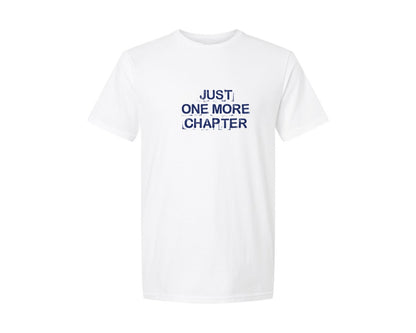 brand:Generic|color:White|Just One More Chapter Book Lover 2 Graphic T-Shirt