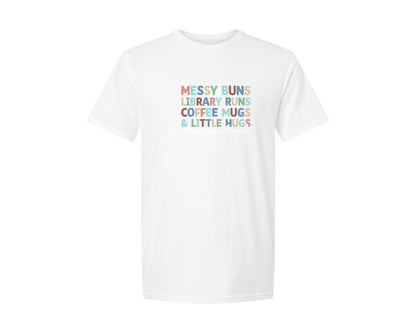 brand:Generic|color:White|Messy Buns Library Runs Homeschool Graphic T-Shirt