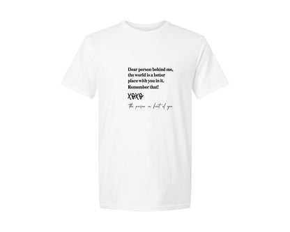 brand:Generic|color:White|Dear Person Behind Me You Matter 4 Graphic T-Shirt