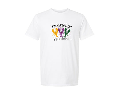 brand:Generic|color:White|Im Catchin If You Mardi Gras T Shirt 2 Graphic T-Shirt