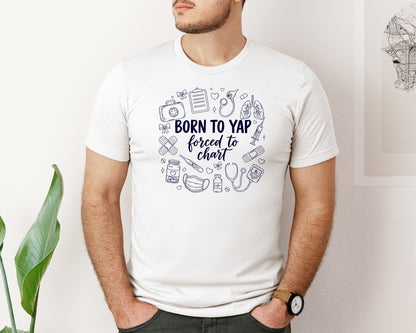 brand:Bella Canvas|color:White|Born To Yap Forced To Chart Graphic T-Shirt